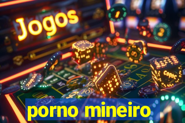 porno mineiro